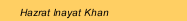 Hazrat Inayat Khan